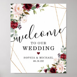 Abstract Gold Burgundy Blush Floral Welcome Sign Poster