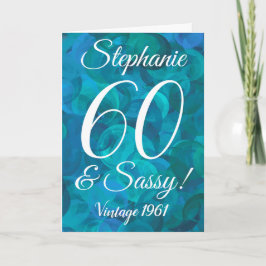 Abstract Ocean Blue Blauwgroen 60 en Sassy Birthda Kaart
