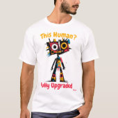 Abstract Vibrant Robot Upgrade T-shirt (Voorkant)
