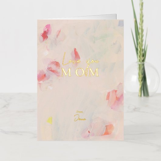 Abstracte kunst Moederdag houdt van je moeder Folie Wenskaart (Voorkant)