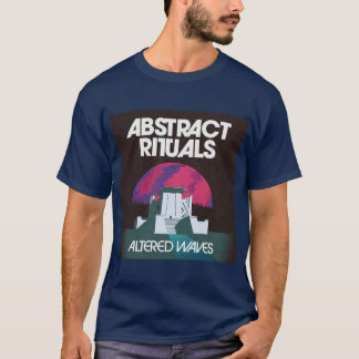 Abstracte Rituelen - Veranderde golven T- Shirt