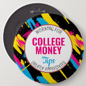 Abstracte verf | Tips gewaardeerd | Studiegeld Ronde Button 6,0 Cm (Voorkant /achterkant)