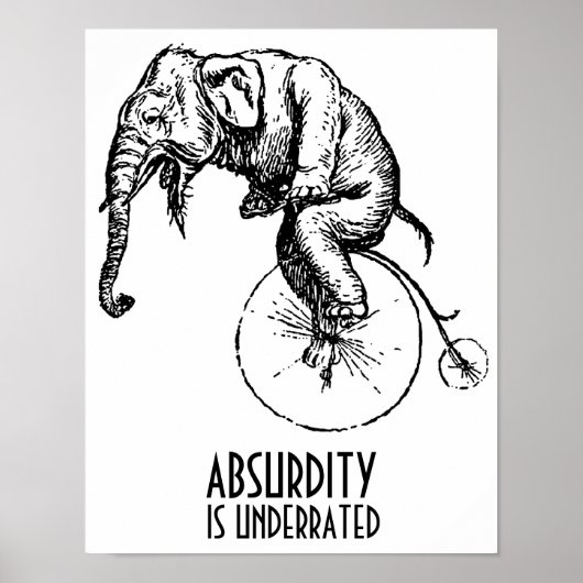 Absurdity is ondergewaardeerd op Elephant op Penny Poster (Voorkant)