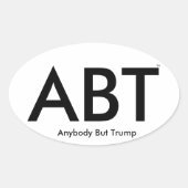 ("ABT") Iedereen behalve Trump Ovale Sticker (Voorkant)