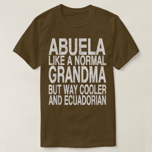 Abuela Ecuadorian Grandma Ecuadorian Moederdag T-shirt (Design voorkant)