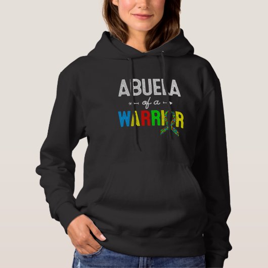 Abuela of a Warrior Autism Awareness Support Hoodie (Voorkant)