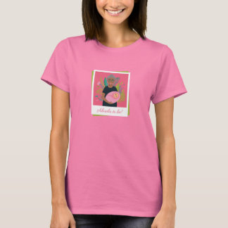 Abuela To Be T-shirt