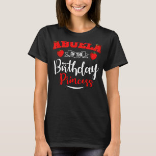 Abuela van de verjaardag prinses aardbei thema b t-shirt