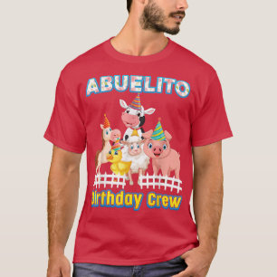 Abuelito of the Birthday Crew Farmer Farm Animal T-shirt