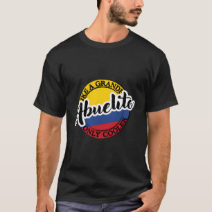 Abuelito opa in Spaans Colombia T-shirt