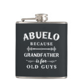 Abuelo | Funny Grandfather is voor oude jongens Heupfles (Voorkant)