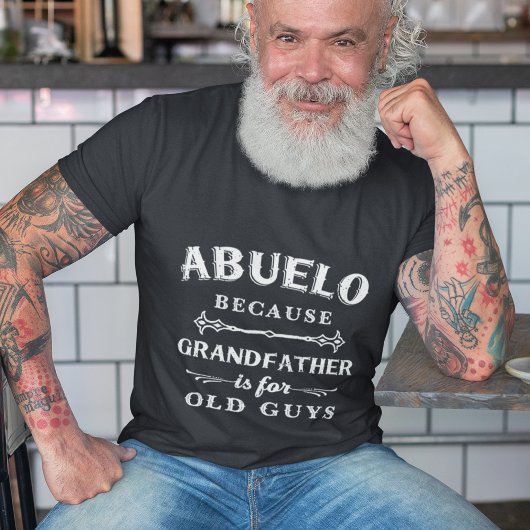 Abuelo | Grootvader is voor oude jongens Vaderdag T-shirt