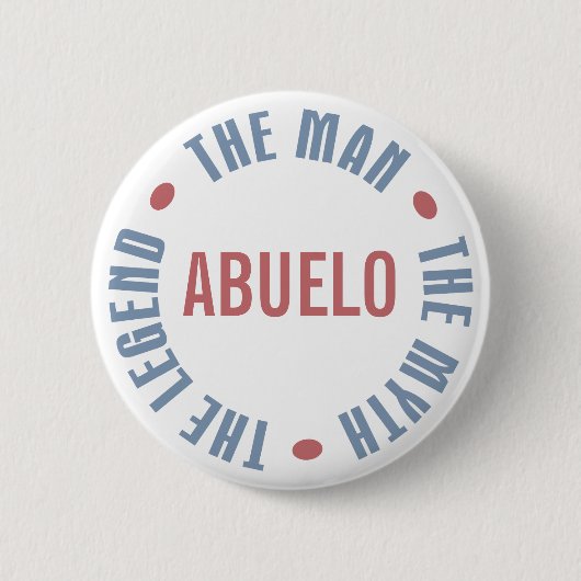 Abuelo Man Myth Legend Ronde Button 5,7 Cm (Voorkant)
