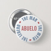 Abuelo Man Myth Legend Ronde Button 5,7 Cm (Voorkant /achterkant)