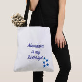 Abundance Birthright Tote Tote Bag (Dichtbij)