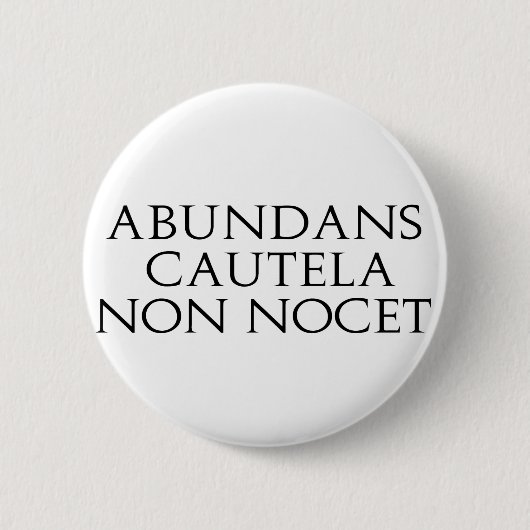 Abundans Cautela Ronde Button 5,7 Cm (Voorkant)