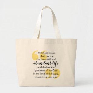 ABUNDANT LIFE Positieve Christelijke bevestiging Grote Tote Bag