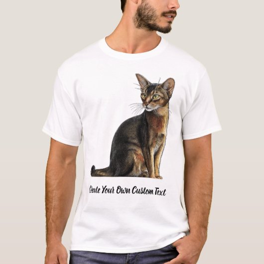 Abyssijnse Kat Maak Uw Eigen Aangepaste Tekst  T-shirt (Voorkant)