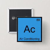 Ac - Airconditioning Chemie Elementsymbool T-shirt Vierkante Button 5,1 Cm (Voorkant /achterkant)