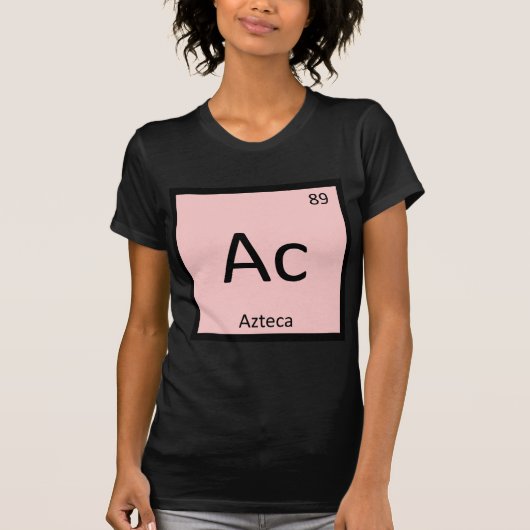 Ac - Azteca Spaans horsscheikundeonderdeel T-shirt (Voorkant)