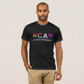 ACAB Alle kleuren zijn mooi LGBT T-shirt (Voorkant volledig)