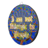 Acacia Alchemie: Ik ben niet allergisch voor kunst Dartbord (Voorkant Rechts)