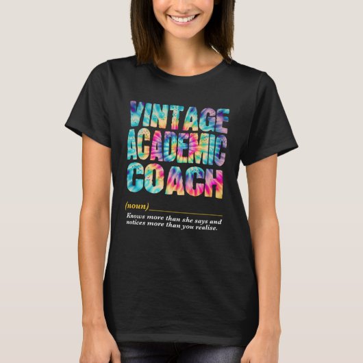 Academic Coach Appreciation Week Back to School  1 T-shirt (Voorkant)