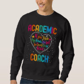 Academic Coach Appreciation Week Back to School He Trui (Voorkant)