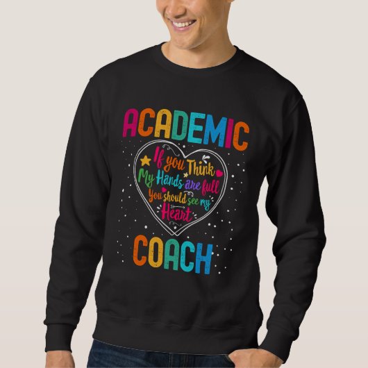 Academic Coach Appreciation Week Back to School He Trui (Voorkant)