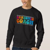 Academic Coach Appreciation Week Back to School Trui (Voorkant)