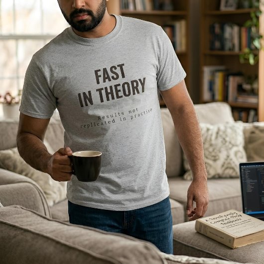 Academic Text | Fast In Theory | Custom Light T-shirt