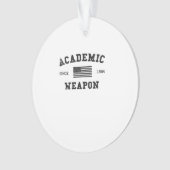 Academic Weapon Classic Funny Meme Ornament (voorkant)