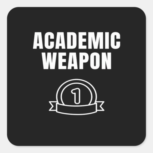 Academic Weapon - Inspirerend oversized Funny TR Vierkante Sticker (Voorkant)