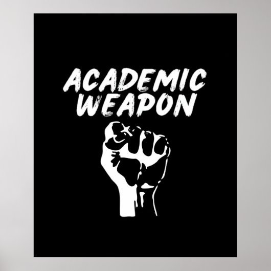 Academic Weapon - Inspirerend Oversized - Meme T Poster (Voorkant)