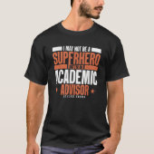 Academisch adviseur superheld Grappig Academisch a T-shirt (Voorkant)