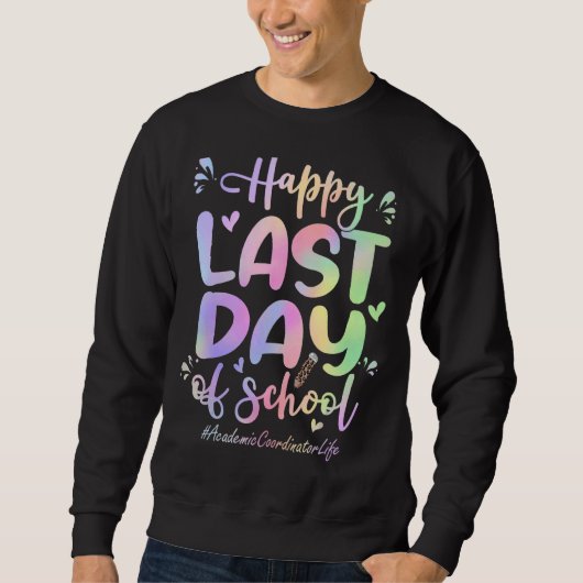 Academisch coördinator Happy Last Day van School S Trui (Voorkant)
