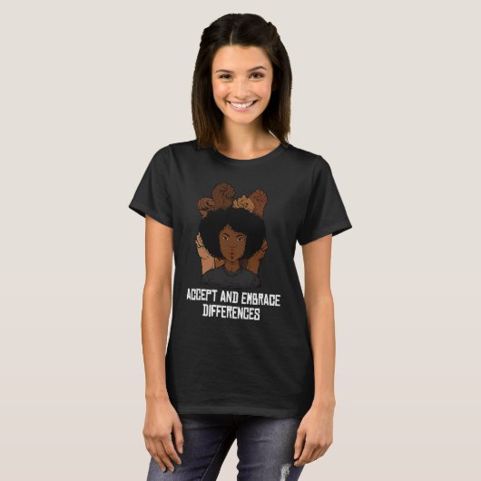 Accept And Embrace Differences Curly Afro Melanin T-shirt (Voorkant volledig)