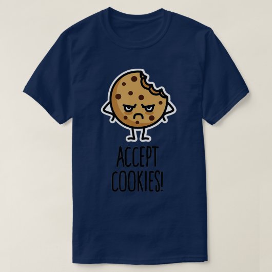 Accept cookies nerd funny programmer cookie gift i t-shirt (Design voorkant)
