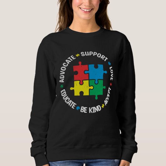 Accept Support Advocate Educate Autistic Autism Aw Trui (Voorkant)