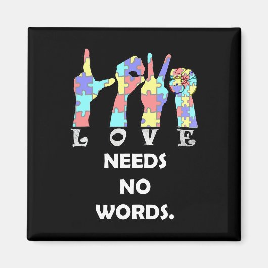 Acceptance Quote Asl Love Needs No Words Magneet (Voorkant)