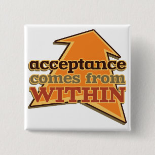 Acceptatie komt van binnen vierkante button 5,1 cm