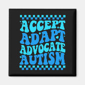 Accepteer Adapt Advocate Autism Awareness Month Ma Magneet (Voorkant)