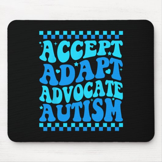 Accepteer Adapt Advocate Autism Awareness Month Ma Muismat (Voorkant)