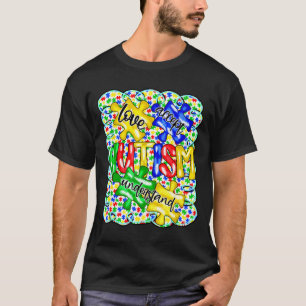 Accepteer begrijp liefde autisme bewustzijn t-shirt