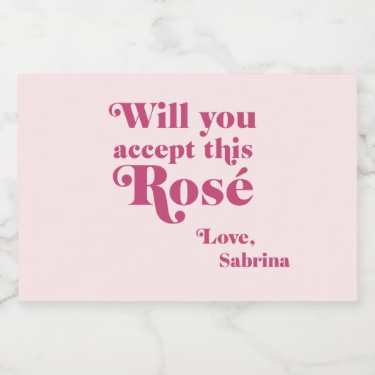 Accepteer je deze roos Valentijn | Galentijn Sparkling Wijnetiket (Enkel label)