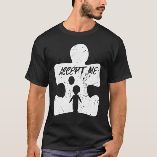 Accepteer Mij Autisme Bewustzijn T-shirt (Voorkant)