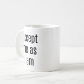 Accepteer mij zoals ik Mok ben (Voorkant links)