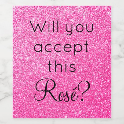 Accepteert u deze Rosé Hot Pink Glitter Sparkle Wijn Etiket (Enkel label)