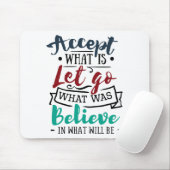 Accepteren Laat geloven Muismat (Met muis)