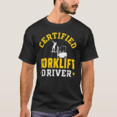 Accessoires voor vorkheftrucks gecertificeerd voor t-shirt (Voorkant)